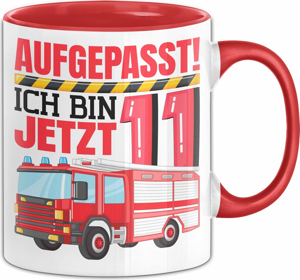 11. Geburtstag Geschenk Tasse Becher Jungs Feuerwehr Aufgepasst Ich Bin Jetzt 11 (Rot)