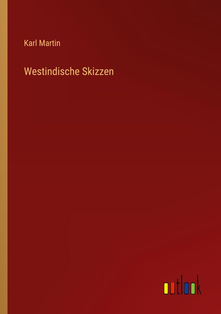 Westindische Skizzen