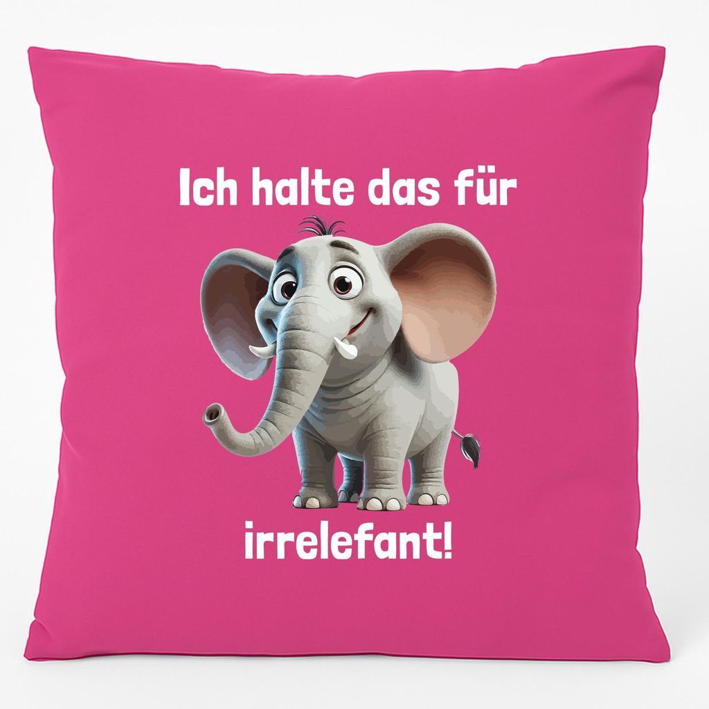 Huuraa Kissen Ich halte das für irrelefant Elefant Meme 40x40cm mit Füllung Fuchsia Baumwolle Dekokissen Geschenkidee