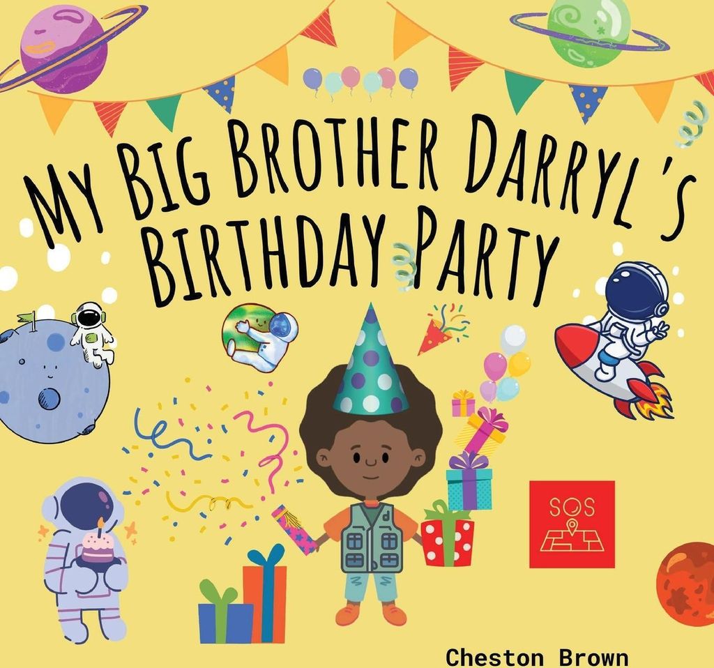 My Big Brother Darryl's Birthday Party