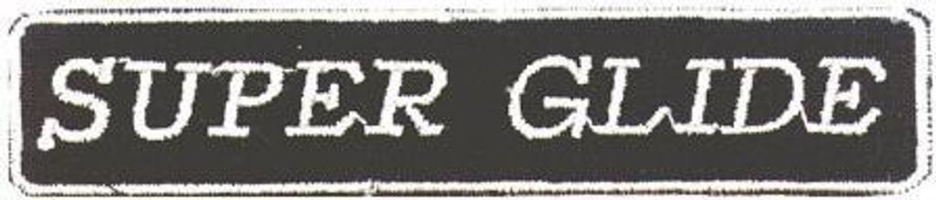 AUFNÄHER - SUPER GLIDE - 03268 - Gr. ca. 10,5 x 2 cm - Patches Stick Applikation