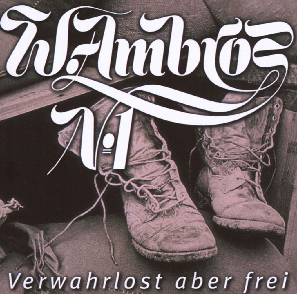Ambros,Wolfgang-Verwahrlost Aber Frei
