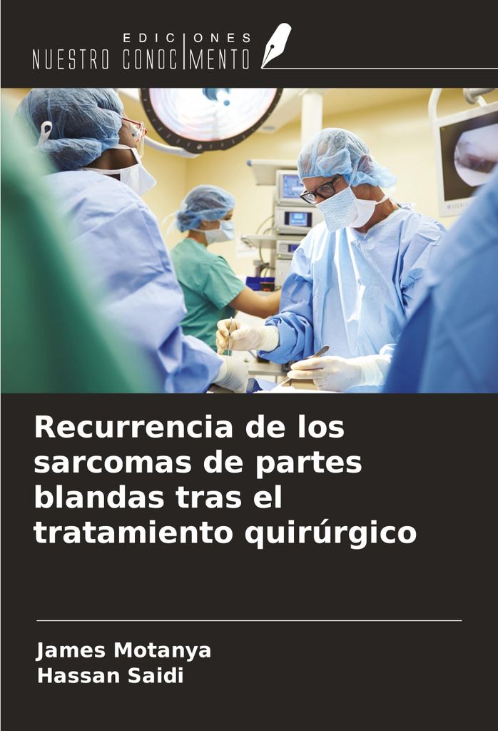 Recurrencia de los sarcomas de partes blandas tras el tratamiento quirúrgico