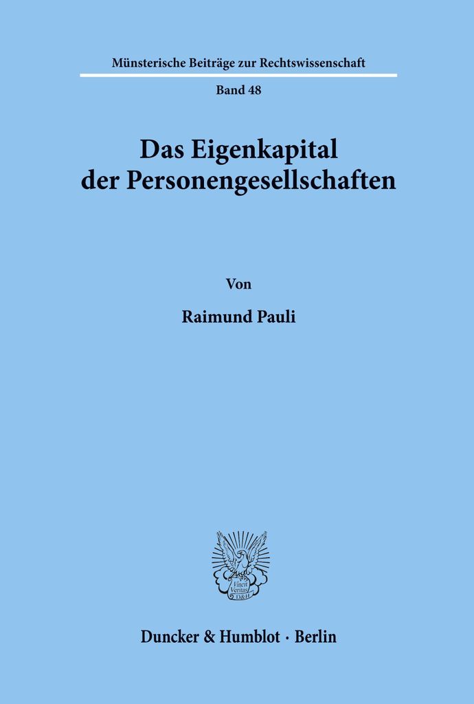 Das Eigenkapital der Personengesellschaften.