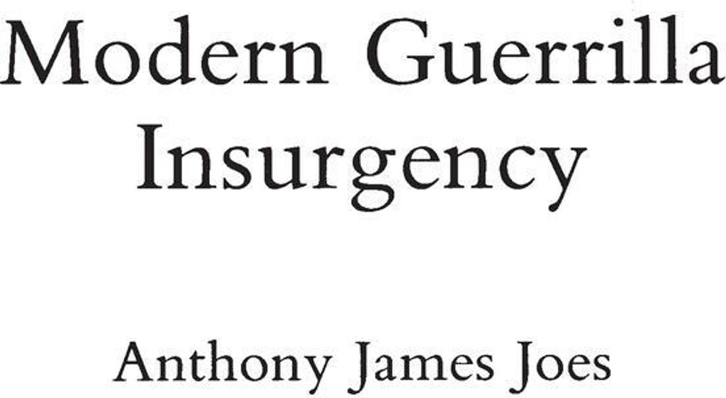 Modern Guerrilla Insurgency