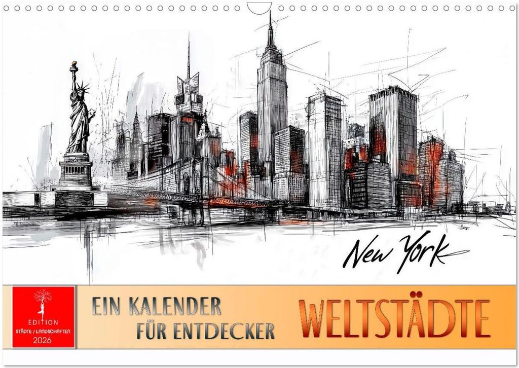 Weltstädte - ein Kalender für Entdecker (Wandkalender 2026 DIN A3 quer), CALVENDO Monatskalender