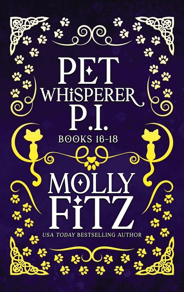 Pet Whisperer P.I. Bücher 16-18