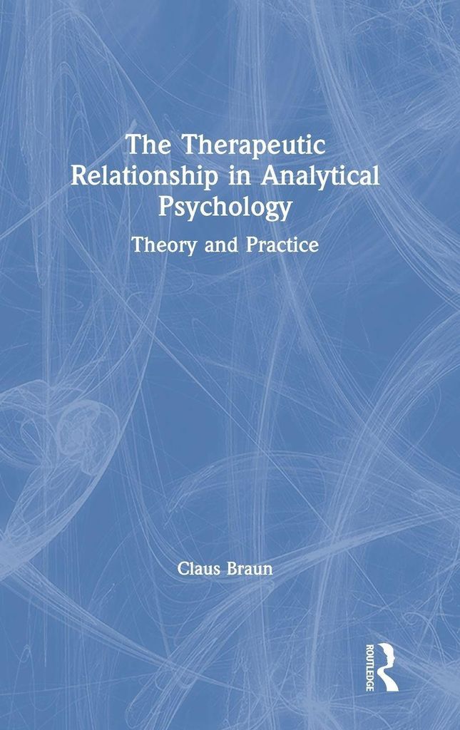 The Therapeutic Relationship in Analytical Psychology