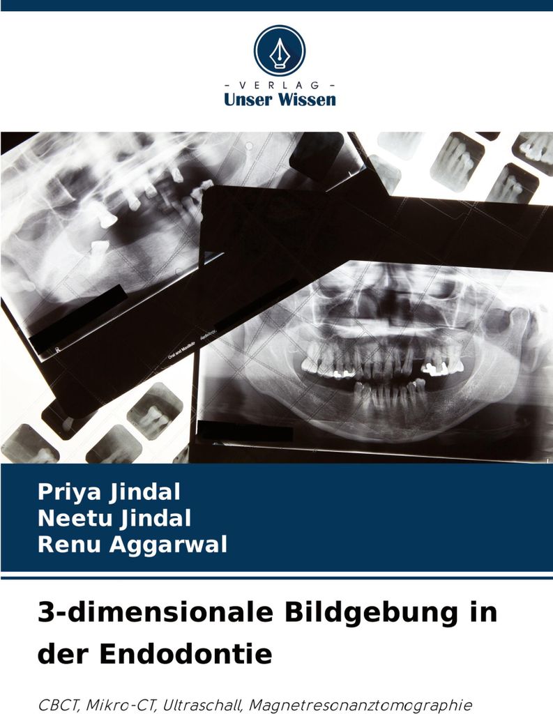 3-dimensionale Bildgebung in der Endodontie