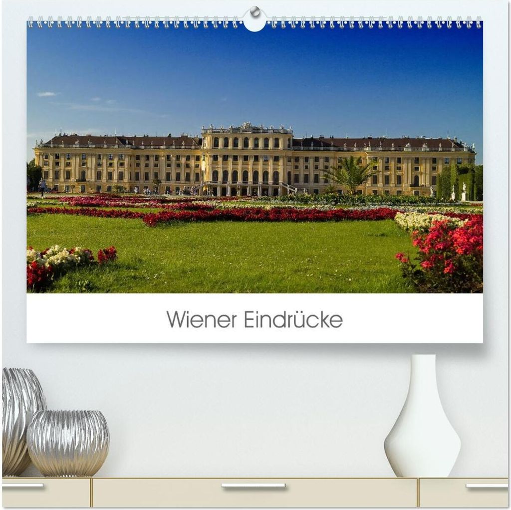 Wiener Eindrücke (hochwertiger Premium Wandkalender 2026 DIN A2 quer), Kunstdruck in Hochglanz