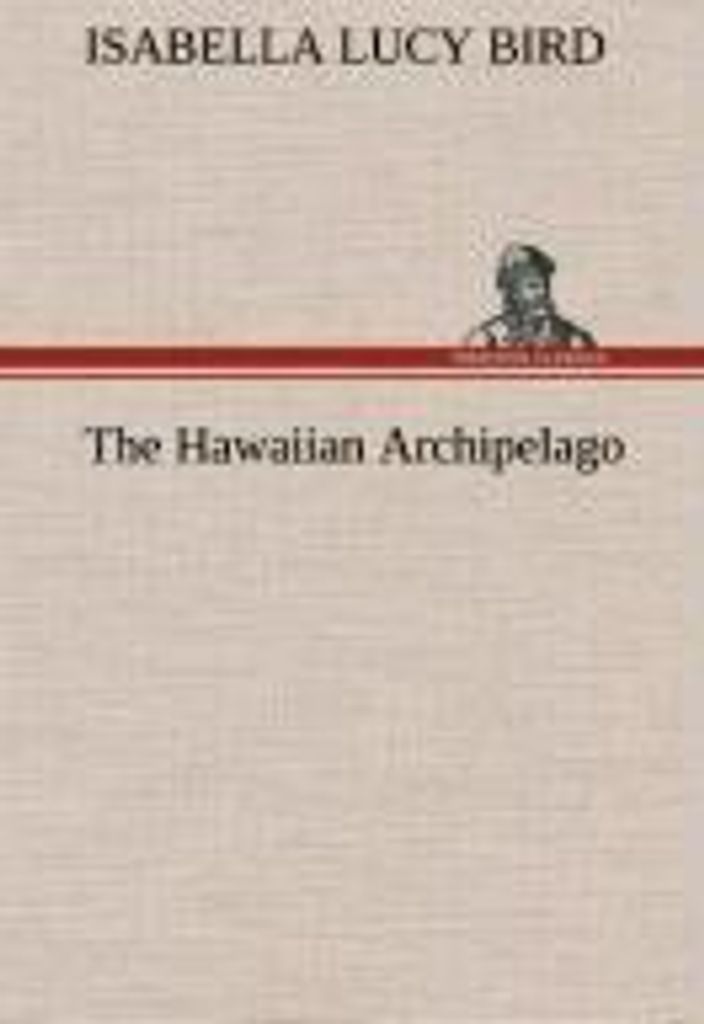 The Hawaiian Archipelago