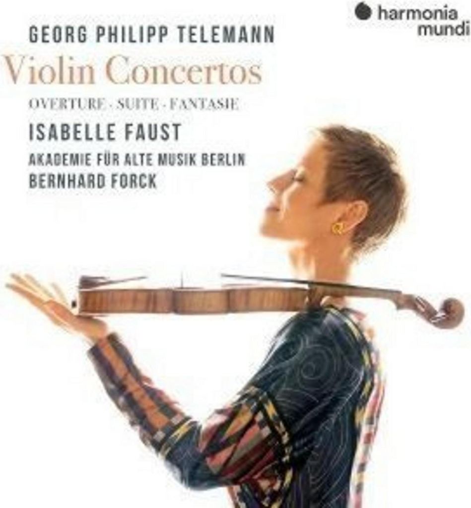 Telemann: Violin Concertos. Overture. Suite. Fanta sie