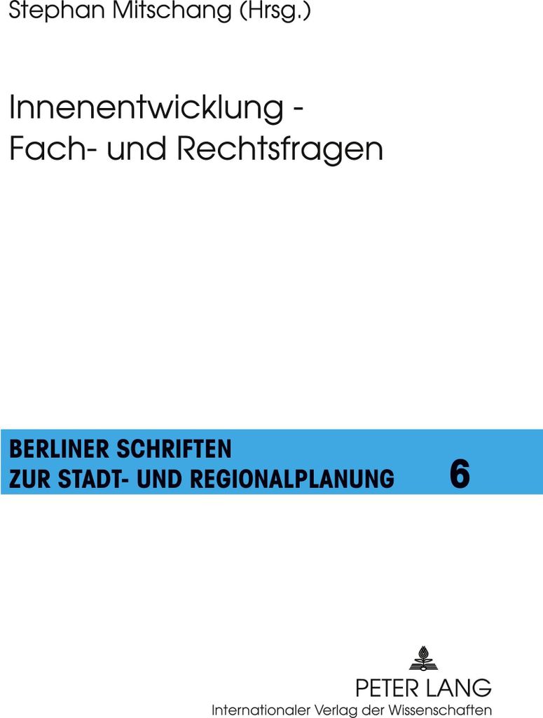 Innenentwicklung - Fach- und Rechtsfragen