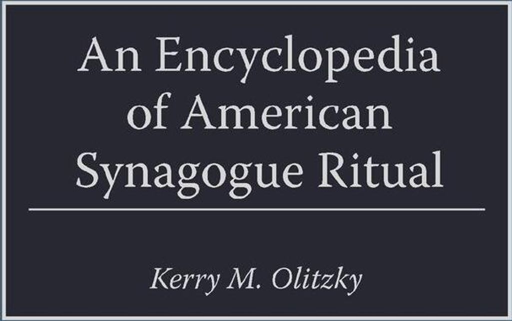 An Encyclopedia of American Synagogue Ritual