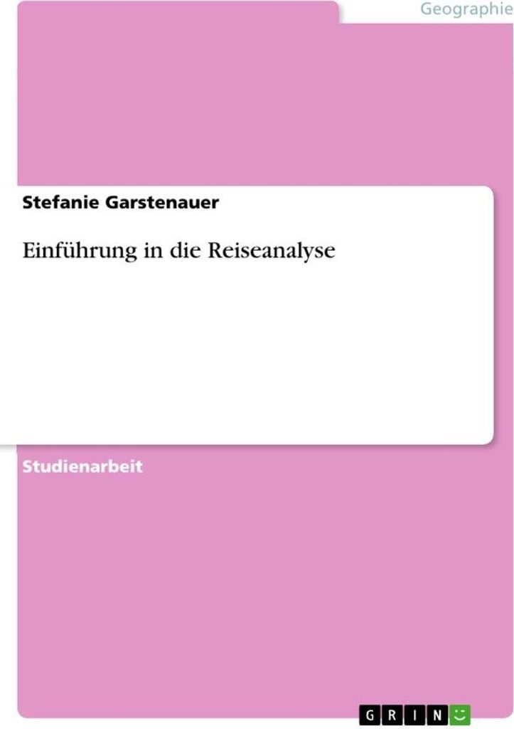 Einführung in die Reiseanalyse