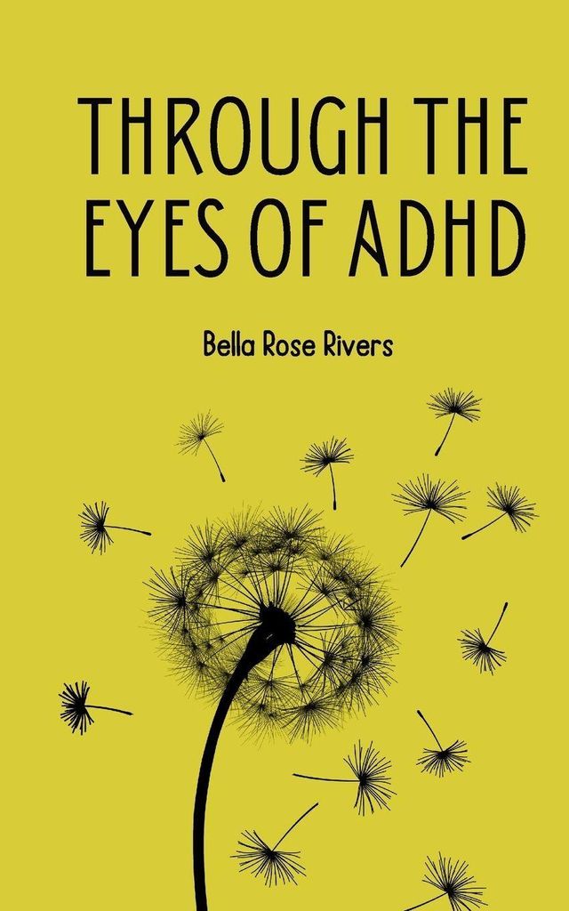 Through the eyes of ADHD