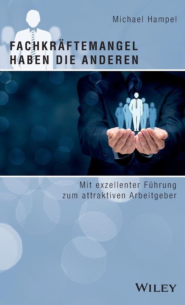 Fachkräftemangel haben die anderen