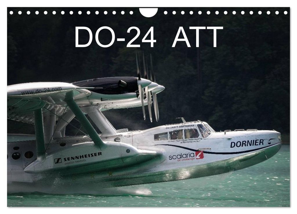 DO-24 ATT (Wandkalender 2027 DIN A4 quer), CALVENDO Monatskalender