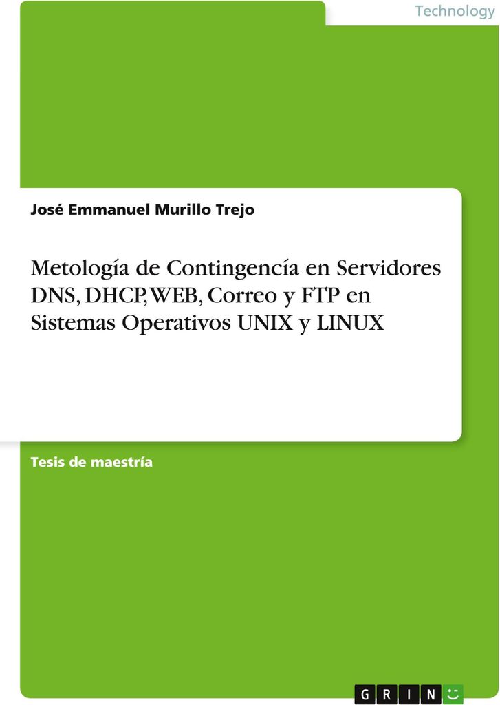 Kontingenzmethodik für DNS-, DHCP-, WEB-, Mail- und FTP-Server auf UNIX- und LINUX-Betriebssystemen