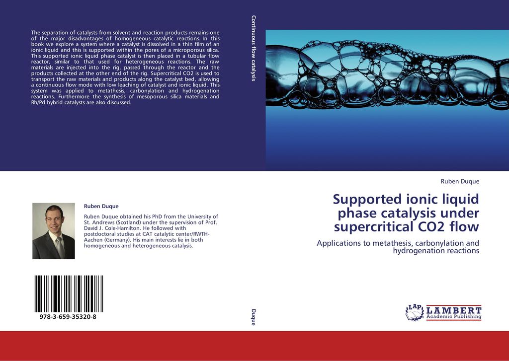 Supported ionic liquid phase catalysis under supercritical CO2 flow