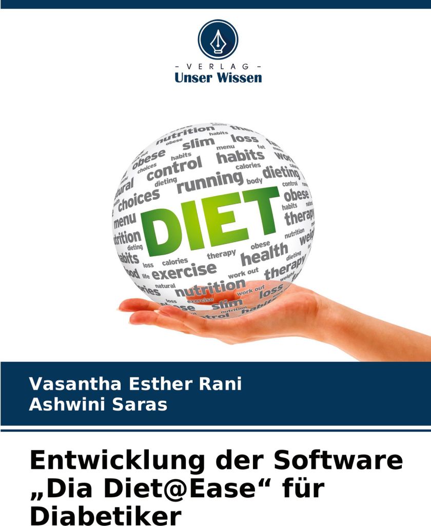 Entwicklung der Software "Dia Diet@Ease" für Diabetiker