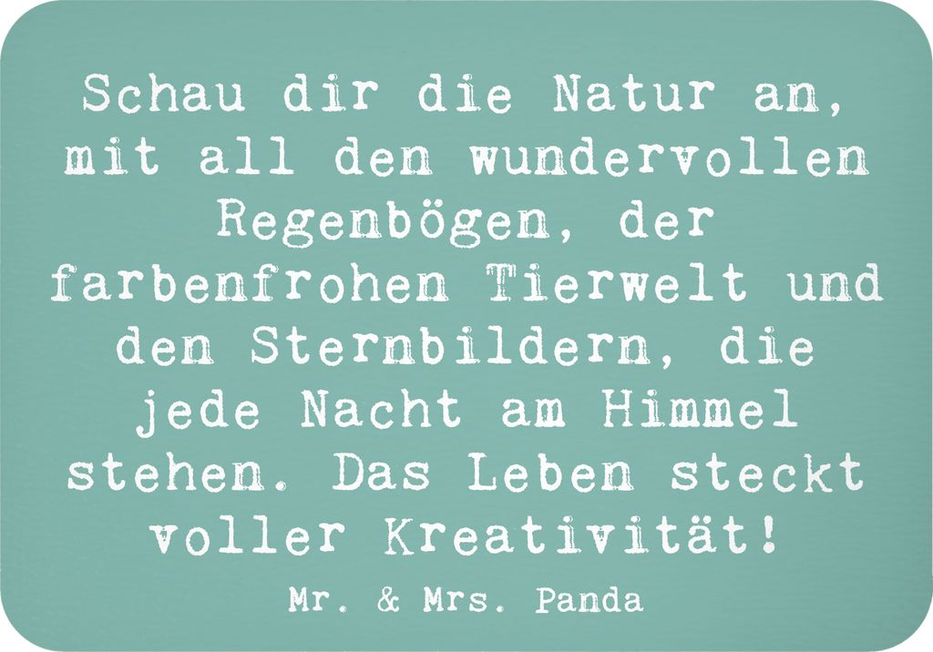 Mr. & Mrs. Panda magnet Spruch Kreativität im Leben - Meeresbrise - Geschenk, Zitat, Fantasie, Natur, Kühlschrankmagnet, zettelhalter, Motivation...