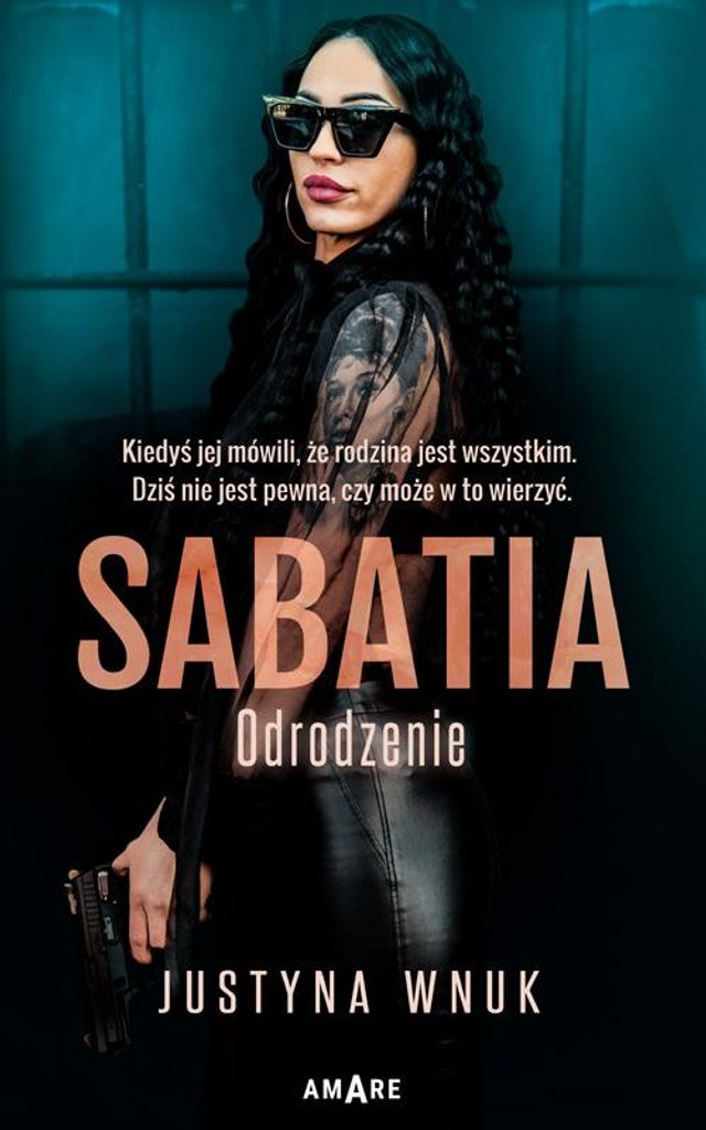 Sabatia. Odrodzenie - Powieść Justyny Wnuk