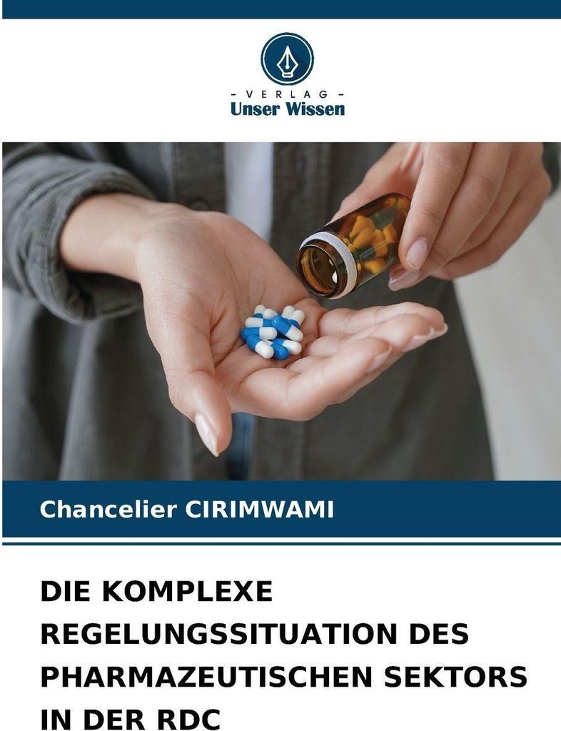 Die Komplexe Regelungssituation Des Pharmazeutischen Sektors In Der Rdc