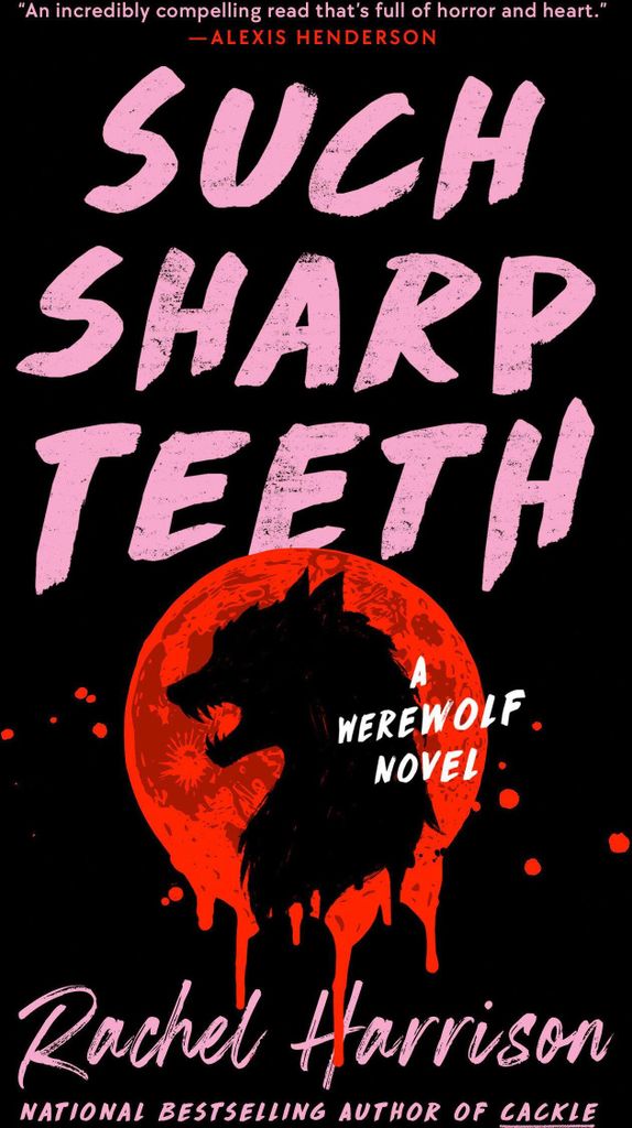 Such Sharp Teeth