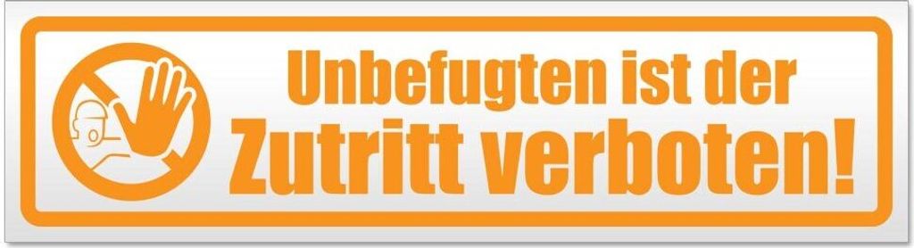 Kiwistar Unbefugten Zutritt verboten Magnetschild Schild magnetisch - 30cm Orange - Magnetfolie für Auto PKW Kfz