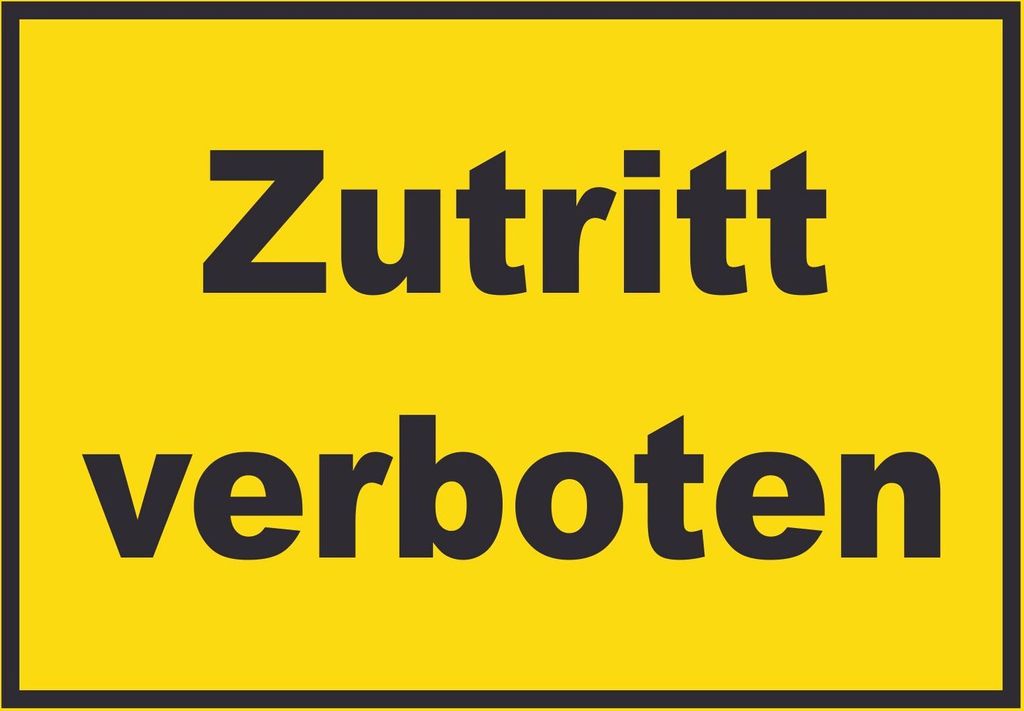 Zutritt verboten Schild gelb-schwarz A4 (210x297mm)