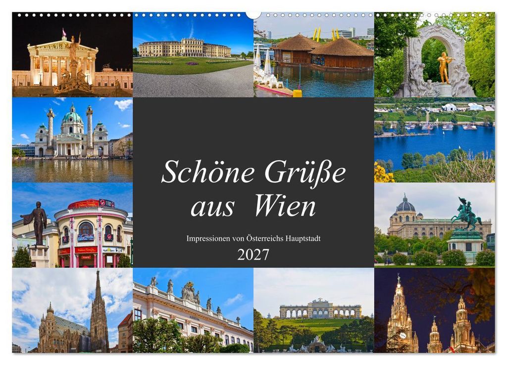 Schöne Grüße aus Wien (Wandkalender 2027 DIN A2 quer), CALVENDO Monatskalender