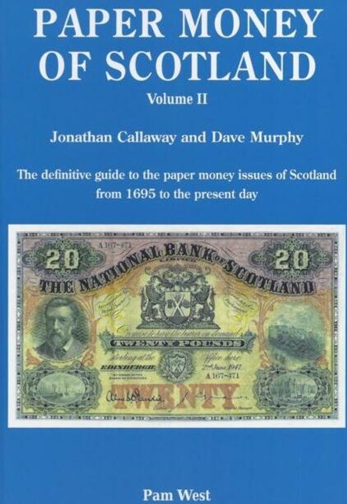 Paper Money Of Scotland Vol 2 – Lingua: Inglese