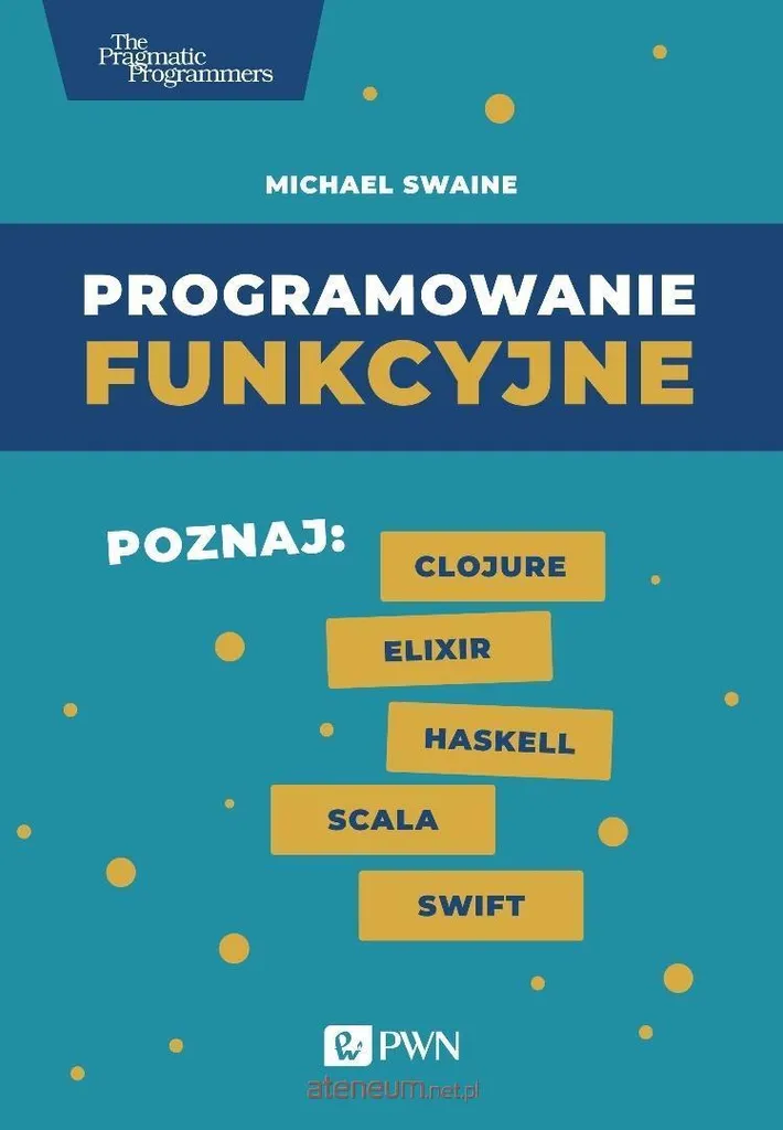Apprendre la Programmation Fonctionnelle : Michael Swaine (Livre Polonais)