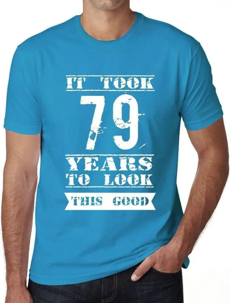 Herren Grafik T-Shirt Es hat 79 Jahre gedauert um so gut auszusehen – It Took 79 Years To Look This Good – Geschenk 79. Geburtstag Jahrestag 79...