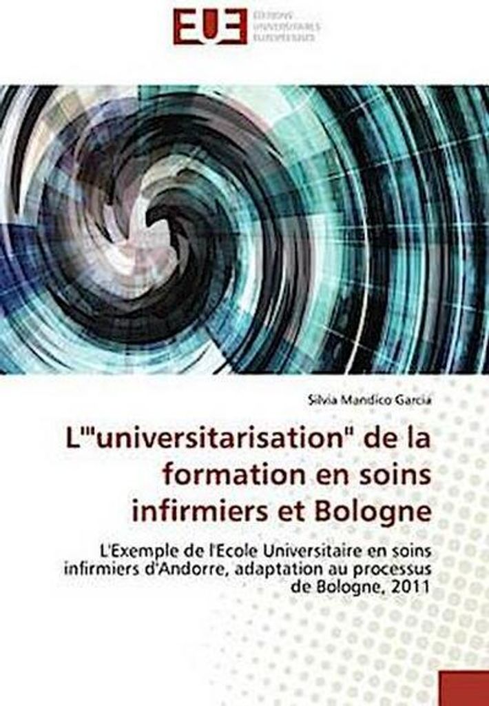 Mandico Garcia, S: L'"universitarisation" de la formation en