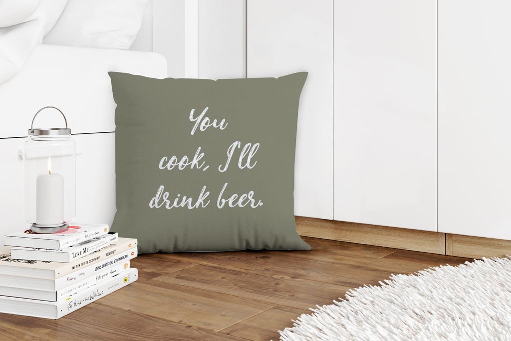 MuchoWow Zierkissen Sofakissen Wohnzimmer Dekokissen 45x45 cm Sprichwörter - Zitate - Du kochst, ich trinke Bier - Schlafpolster - Polster für ...