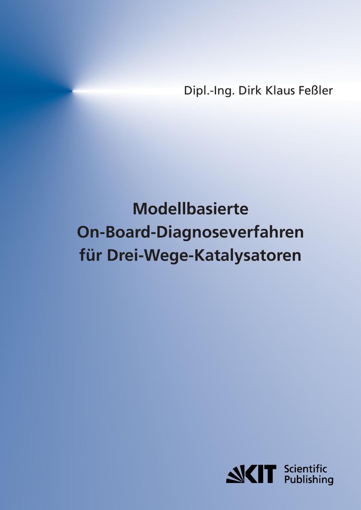 Modellbasierte On-Board-Diagnoseverfahren für Drei-Wege-Katalysatoren
