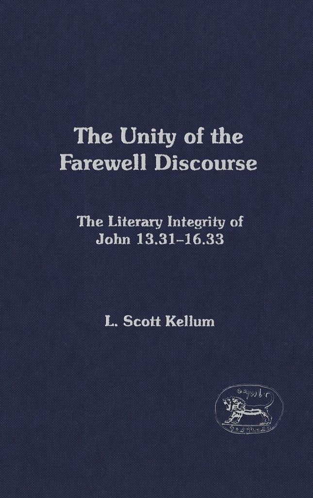 The Unity of the Farewell Discourse