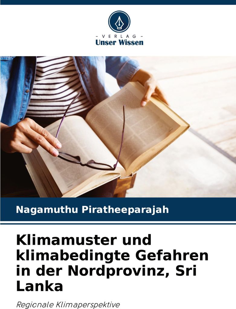 Klimamuster und klimabedingte Gefahren in der Nordprovinz, Sri Lanka