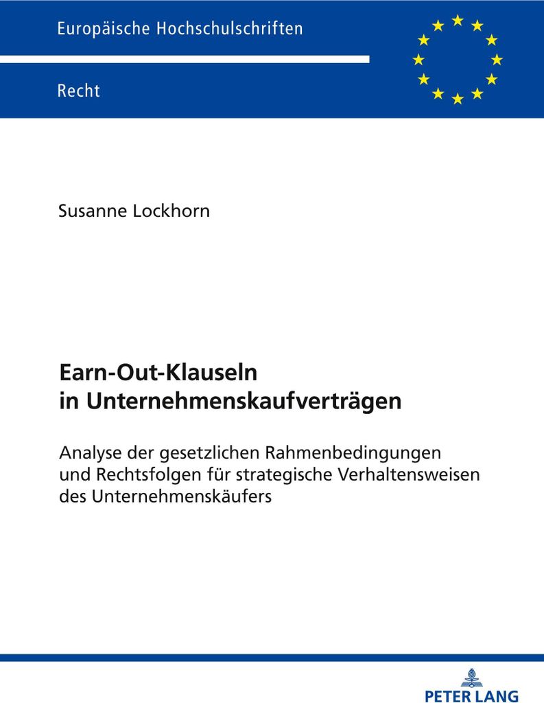 Earn-Out-Klauseln in Unternehmenskaufverträgen