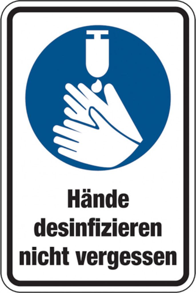 Dreifke Gebotsschild, Kombischild, Hände desinfizieren nicht vergessen - pra...