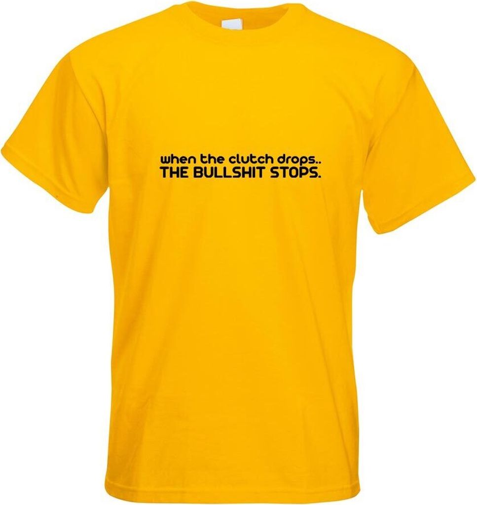 Kiwistar - T-Shirt - gelb - When The Clutch Drops. Motiv Bedruckt Funshirt Design Print - mit Motiv Bedruckt - Funshirt Design - Sport - Freizeit -...
