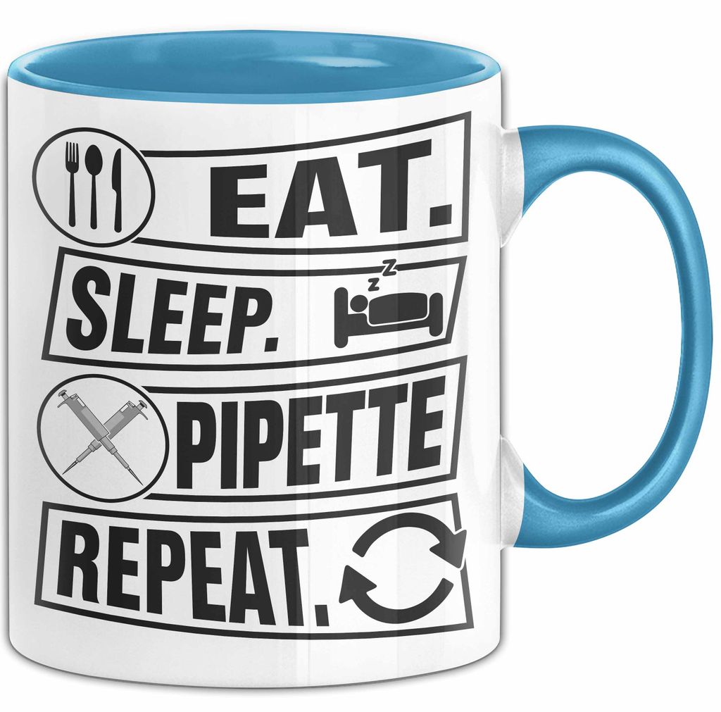 Biologe Labor Tasse Eat Sleep Pipette - Biologie Geschenkidee Biologe (Blau)