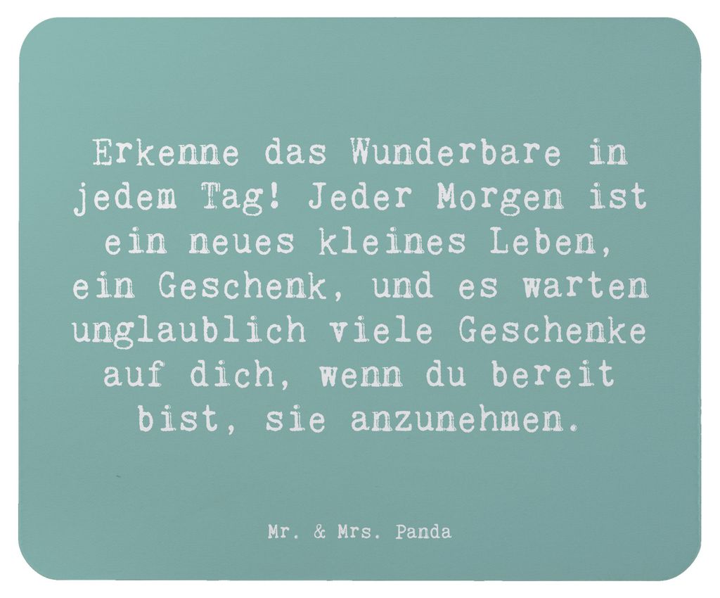 Mr. & Mrs. Panda Mousepad Spruch Erleuchtung im Alltag - Meeresbrise - Geschenk, mousematte, Stimmungen, Glückseligkeit, Mauspad, jeder Morgen neu...