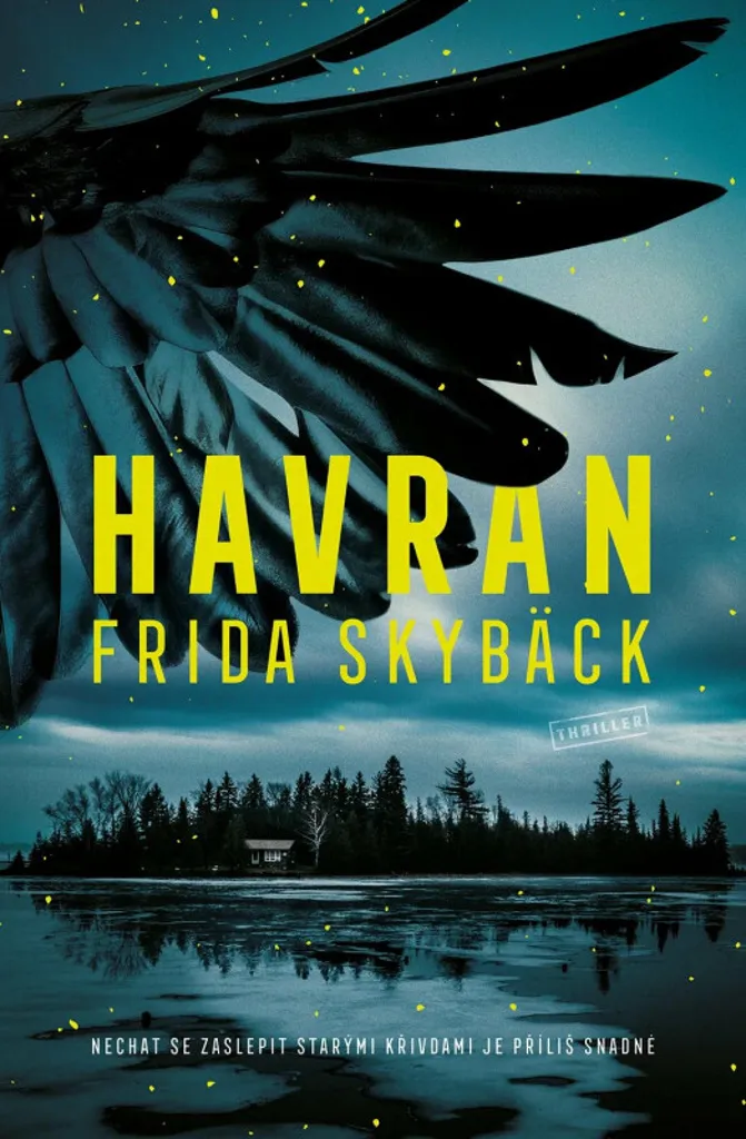 Livre Havran Frida Skybäck : Nouveau Polar Nordique Noir et Envoûtant