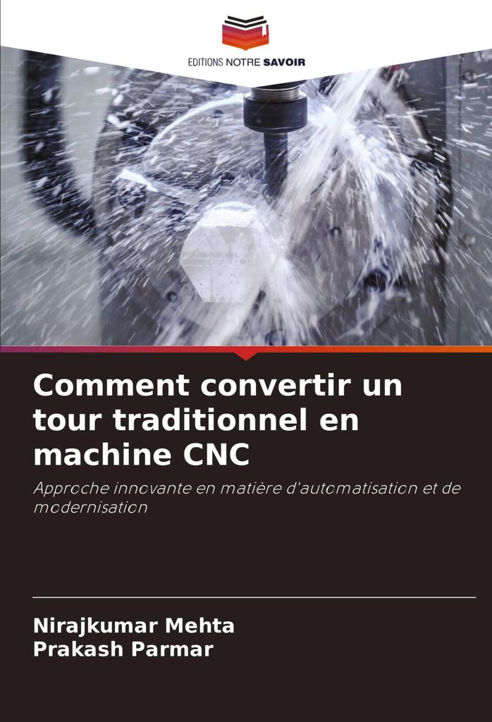 Comment convertir un tour traditionnel en machine CNC