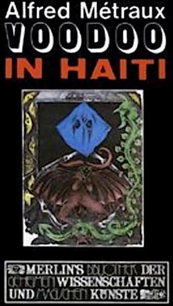 Livre Voodoo in Haiti : Ouvrage d'Ethnographie sur les Cultes de l'Île