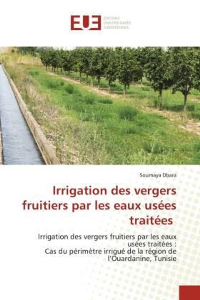 Dbara, S: Irrigation des vergers fruitiers par les eaux usée