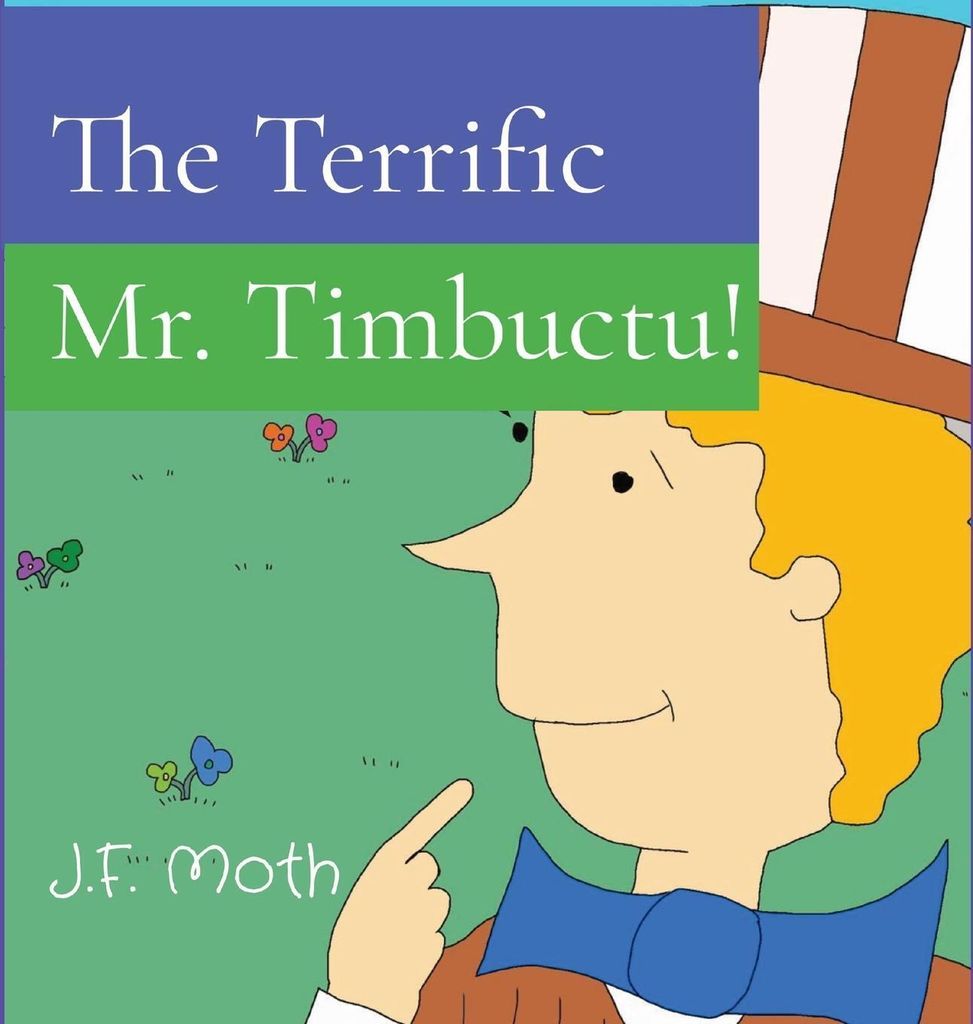 The Terrific    Mr. Timbuctu! Produktbild 